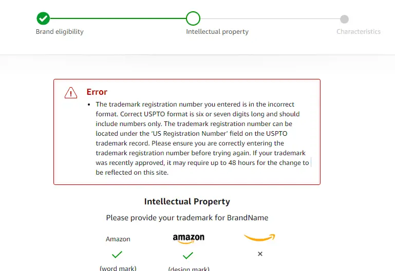 error when put registration number instead Trademark Serial Number when we do amazon Brand registration