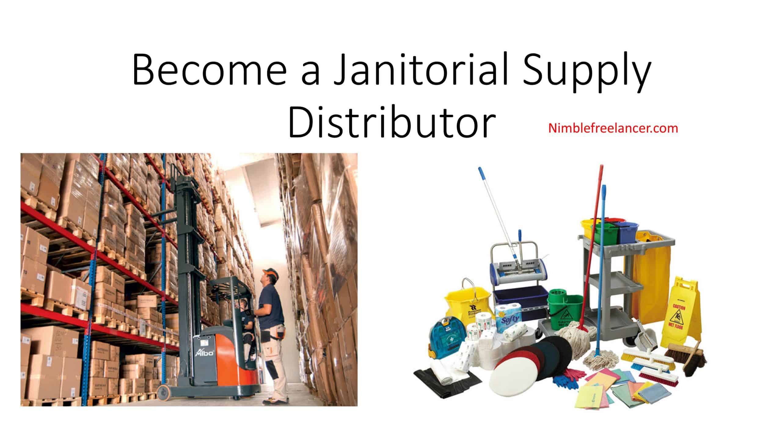 Become a Janitorial Supply Distributor