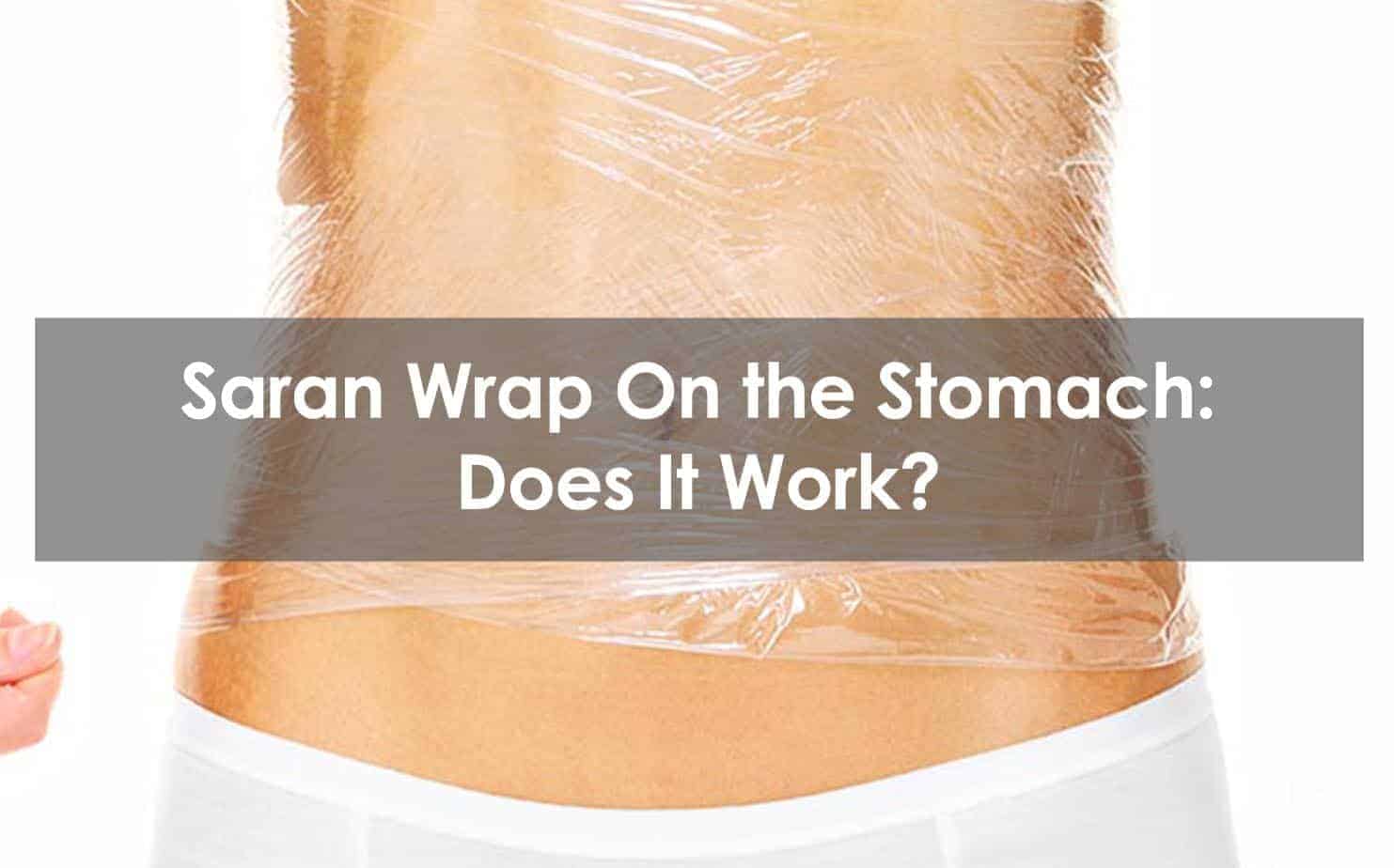 saran wrap example on belly