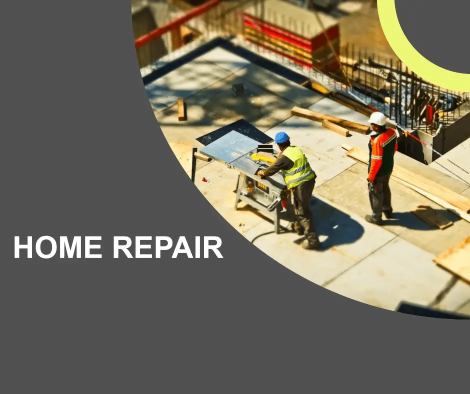 home repair and construction